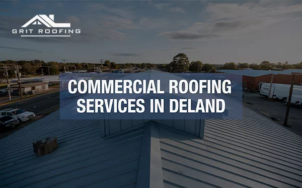 Commercial Roofing Services in DeLand