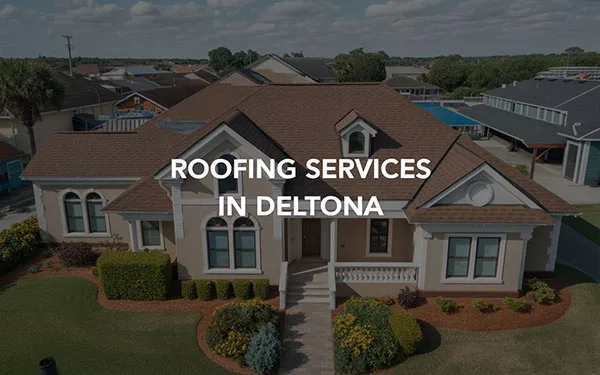 Residential Roofing Services in Deltona